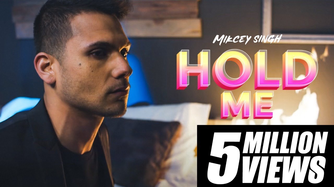 Mickey Singh - Hold Me (Official Video) 🎶