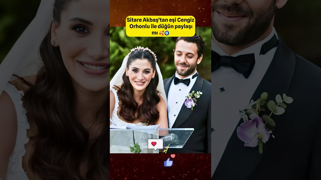 Sitare Akbaş ve Cengiz Orhonlu'nun Mutlu Düğün Anları 💍