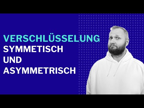 Symmetrische und asymmetrische Verschlüsselungsverfahren mit Demo