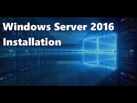 Windows Server 2016 : Présentation & Installation