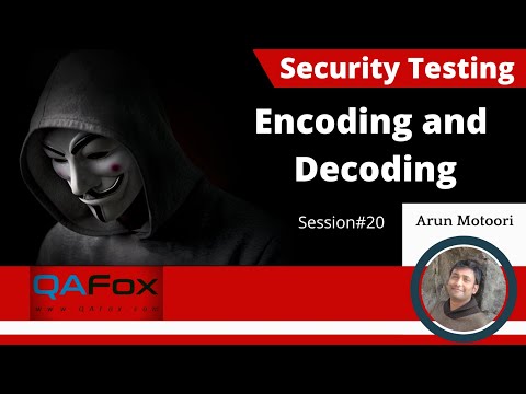Security Testing (Basics) - Encoding and Decoding