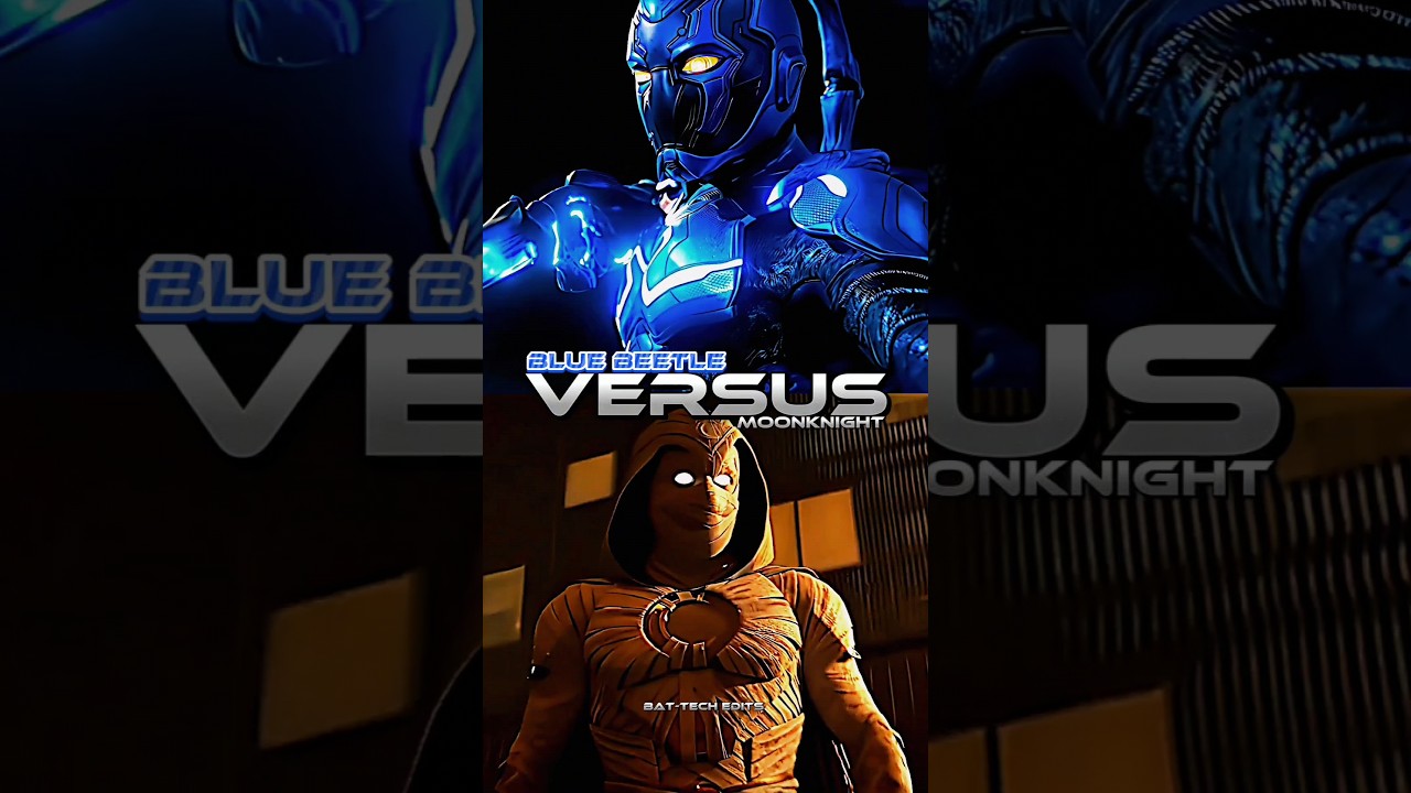 BLUE BEETLE VS MOON KNIGHT #marvel #mcu #moonknight #dc #dcu #bluebeetle #shorts #ytshorts #dccomics