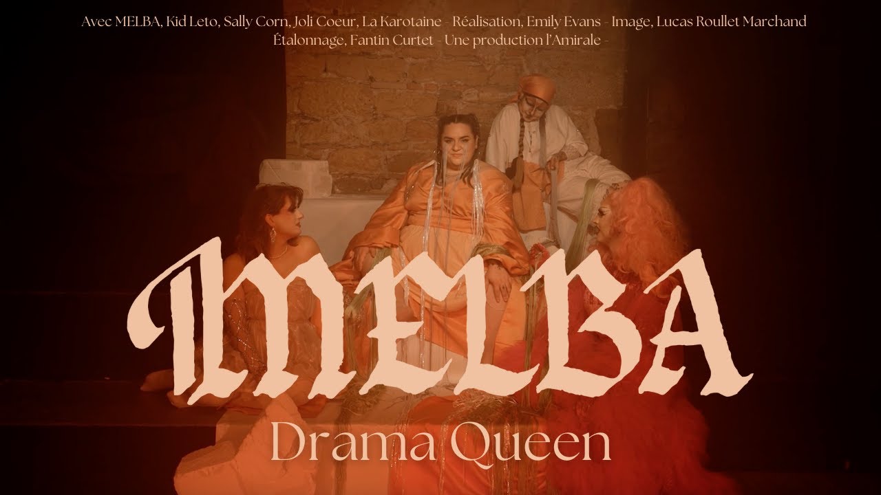 MELBA - Drama Queen (Official Clip) 🎬