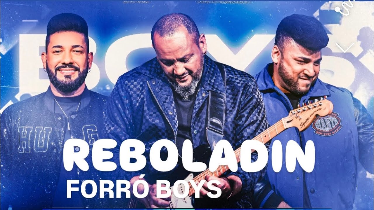Forró Boys - Reboladín (Official Clip) 🎶