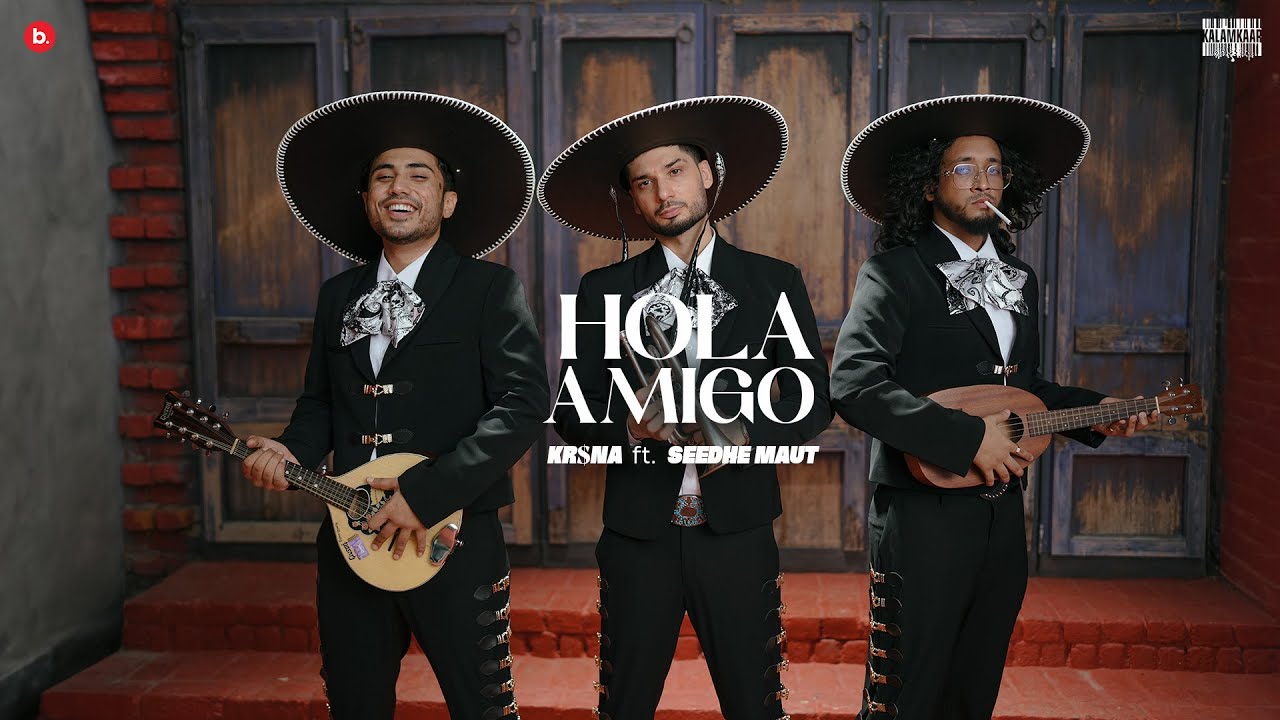 KR$NA & Seedhe Maut Drop Hit Music Video 'Hola Amigo' 🎶 | Official Release
