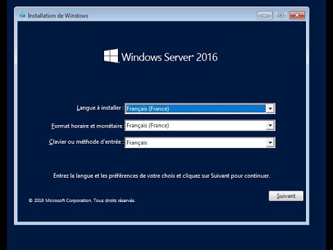 Installer Windows Server 2016 étape par étape