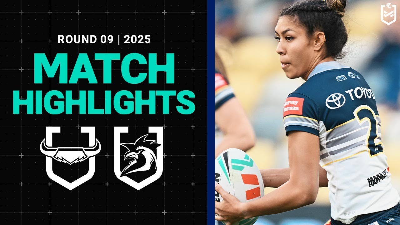 2025 NRLW Round 9 Highlights: Cowboys vs Roosters 🏉