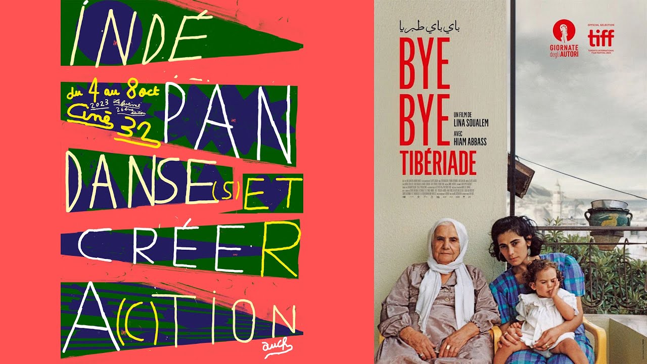 “Indépendance(s) et Création” 2023 : Bye bye Tibériade