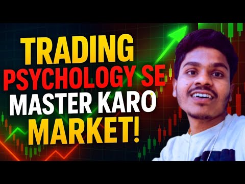 Trading Psychology Kya Hai? – Profit Wale Traders Ki Secret Mindset Explained in Hindi"