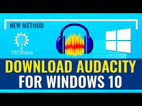 How to Download Audacity for Windows 10 2025 [New Method]