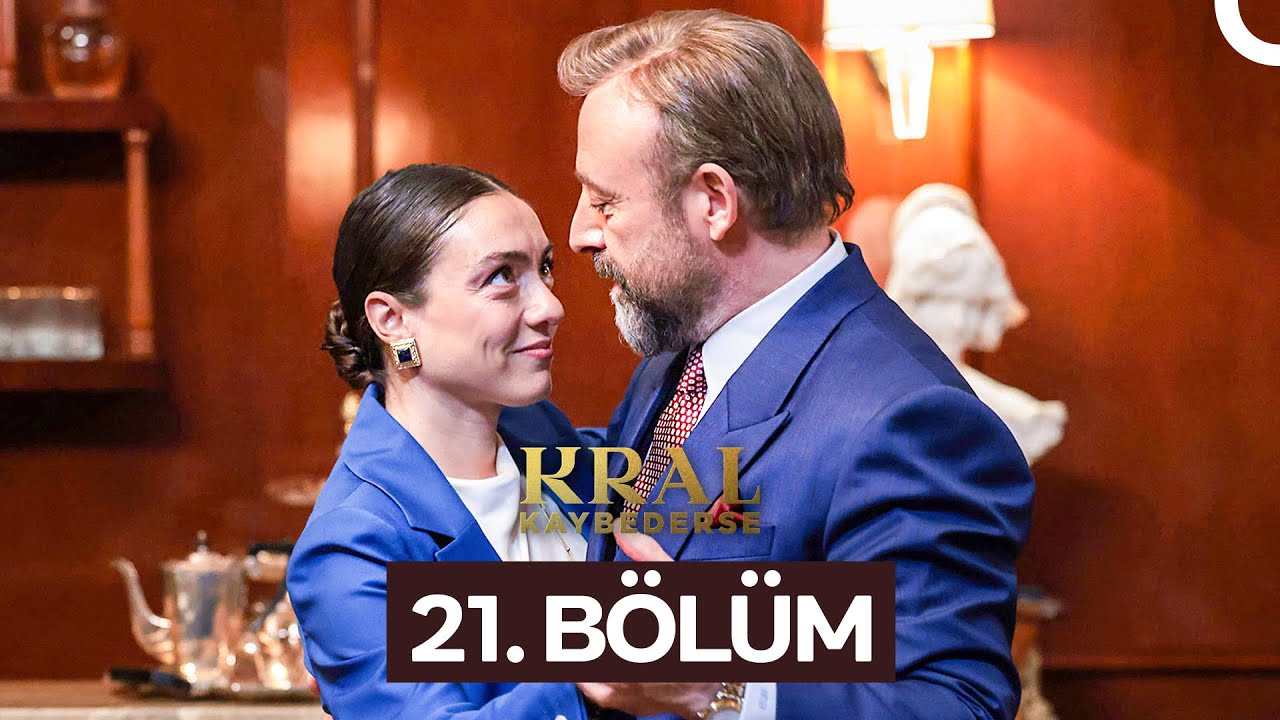 Kral Kaybederse 21. Bölüm Yayınıyla Star'da Bu Salı Saat 20:00! 🎬