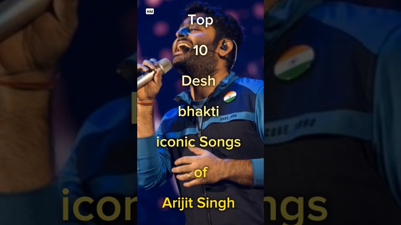 Top 10 Desh bhakti iconic Songs of Arijit Singh HM LO-FI #deshbhakti #arijitsingh #songs #shortsfeed