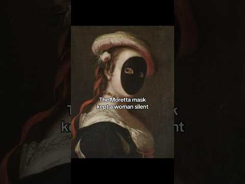 The mystery of the Moretta Mask #history #art