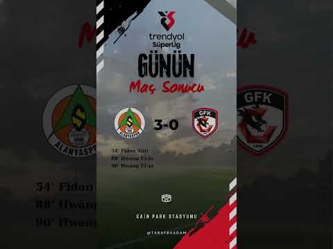Alanyaspor GaziantepFK Maç Sonucu ve Maçın Adamı #shorts #keşfet #trend #gaziantepfk #alanyaspor