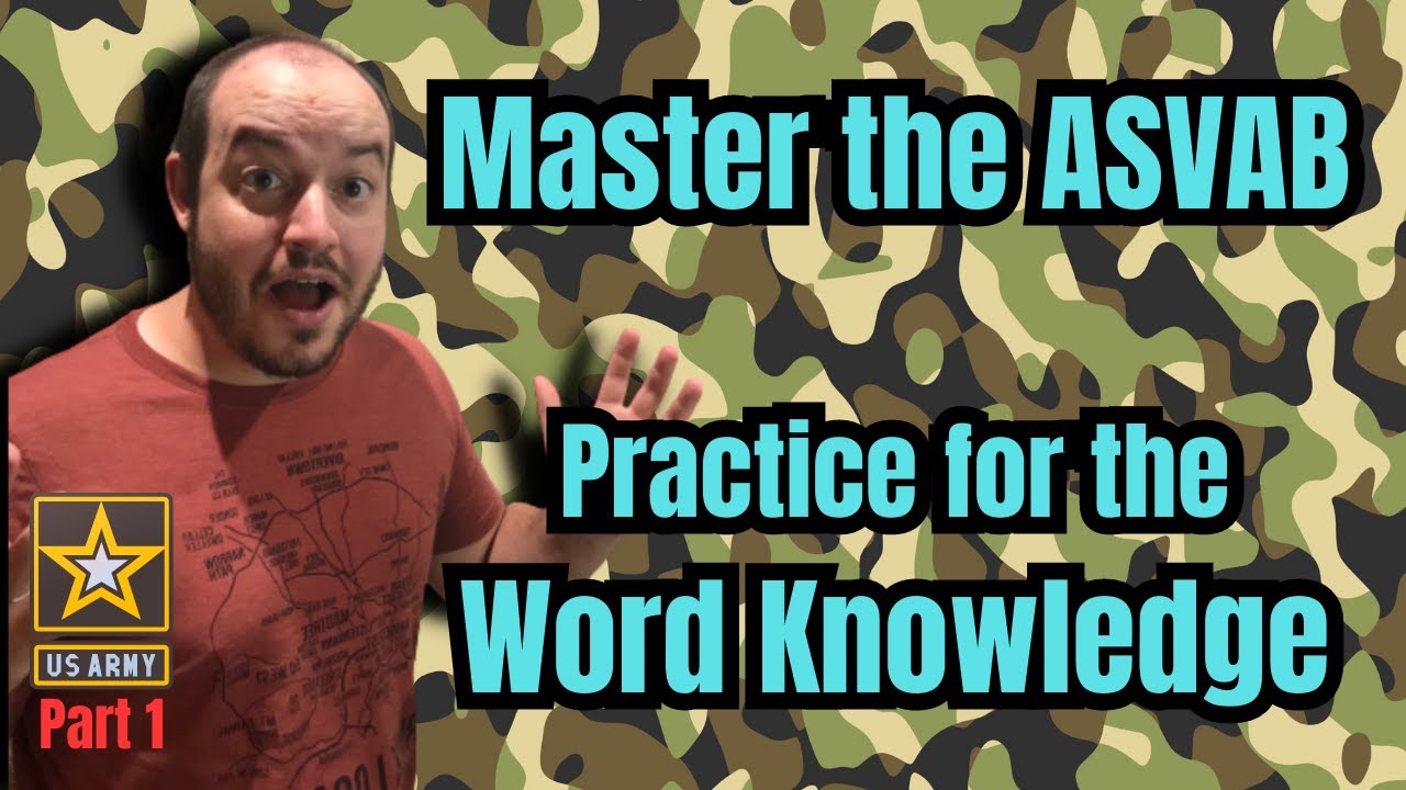 Boost Your ASVAB Word Knowledge with Practice 📚