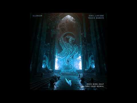 ILLENIUM - Eyes Wide Shut (with Avril Lavigne & Travis Barker) [Culture Code Remix]