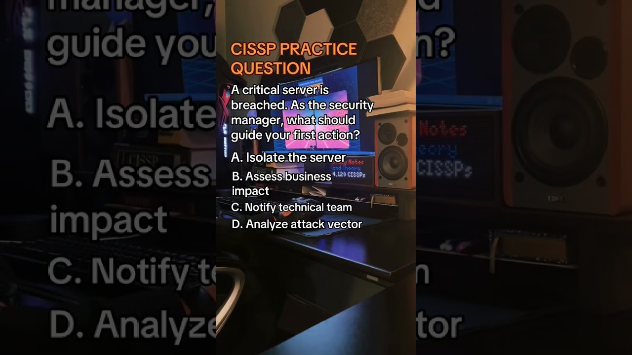 #cissp Practice Question: First Action