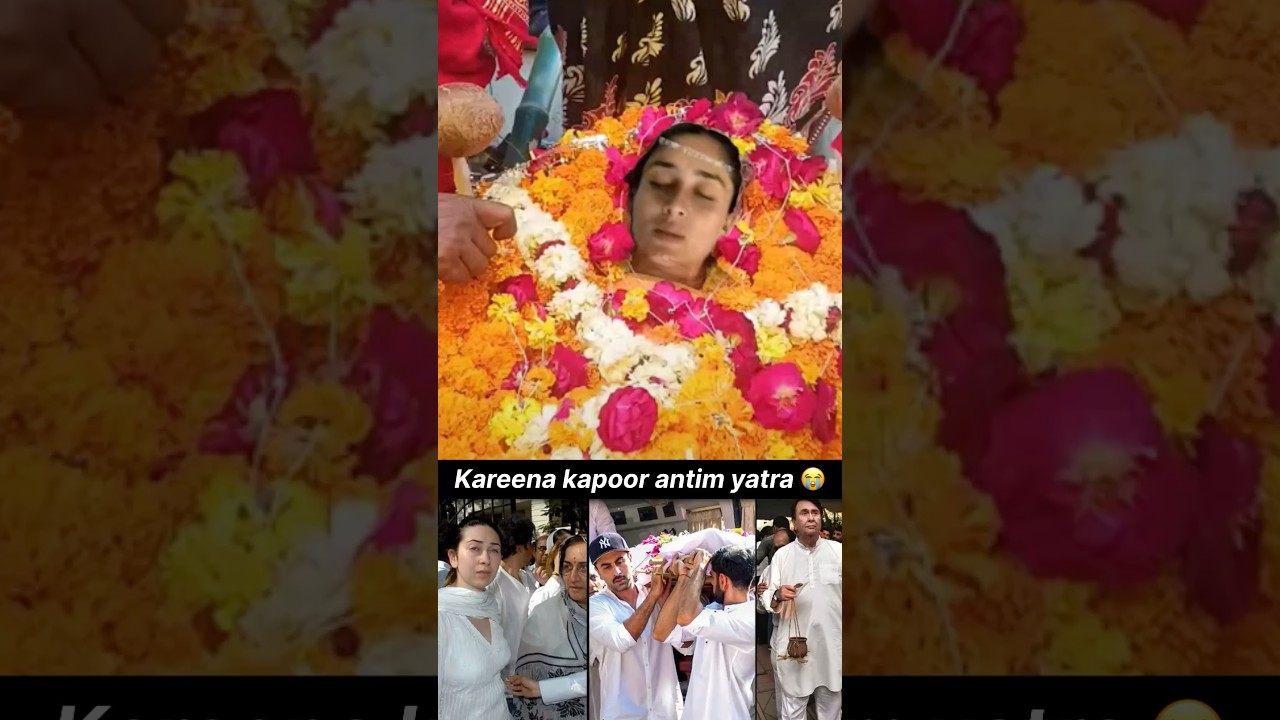 Kareena Kapoor's Emotional Antim Yatra | Viral Short Video 🎥