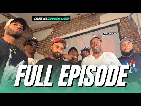 CL Smooth Talks Pete Rock, Heavy D & Owning DMXโs Dog | Donโt Quote Me Ep. 65