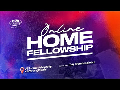 Online Home Fellowship | Tuesday, 28th October 2025