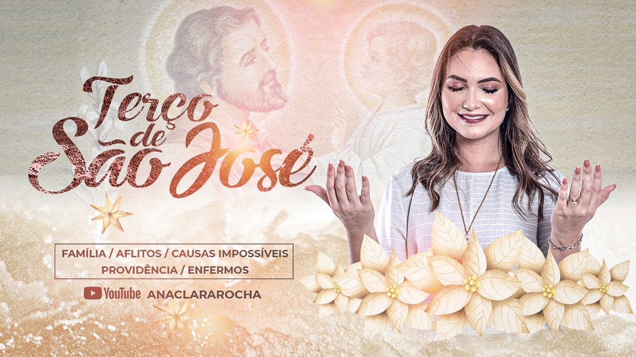 Terço de São José com Ana Clara Rocha 🙏