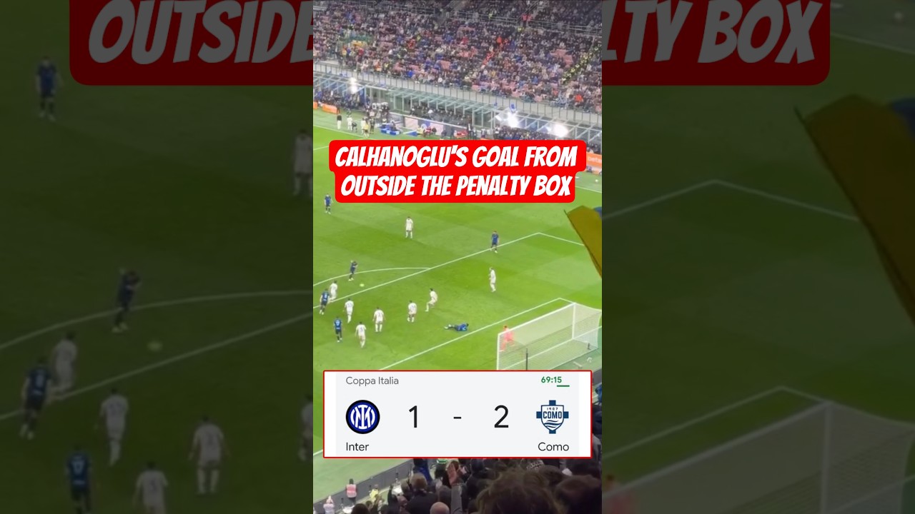 Calhanoglu Scores as Inter Milan Beats Como 3-2 ⚽