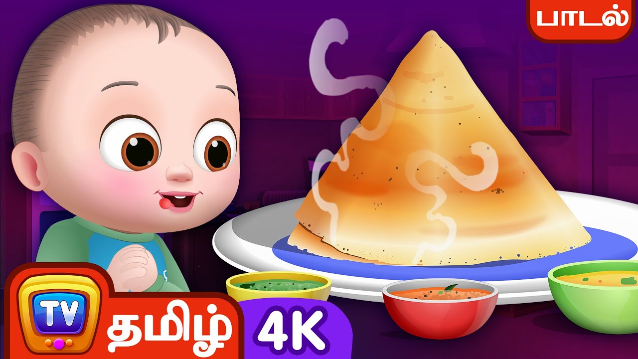 தோசை அம்மா தோசை - Tamil Rhymes in 4K for Kids and Babies | ChuChu TV