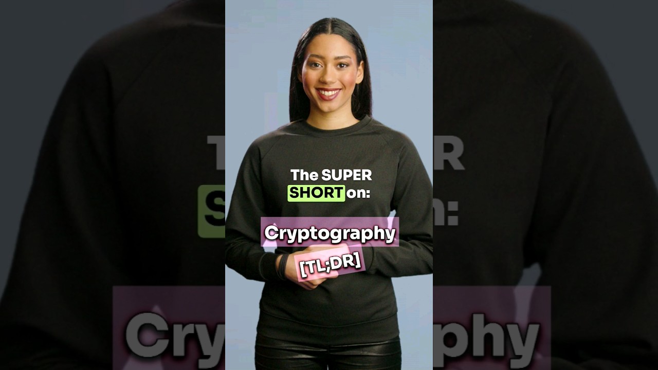 Cryptography Explained in 60 Seconds π | Quick & Easy TL;DR