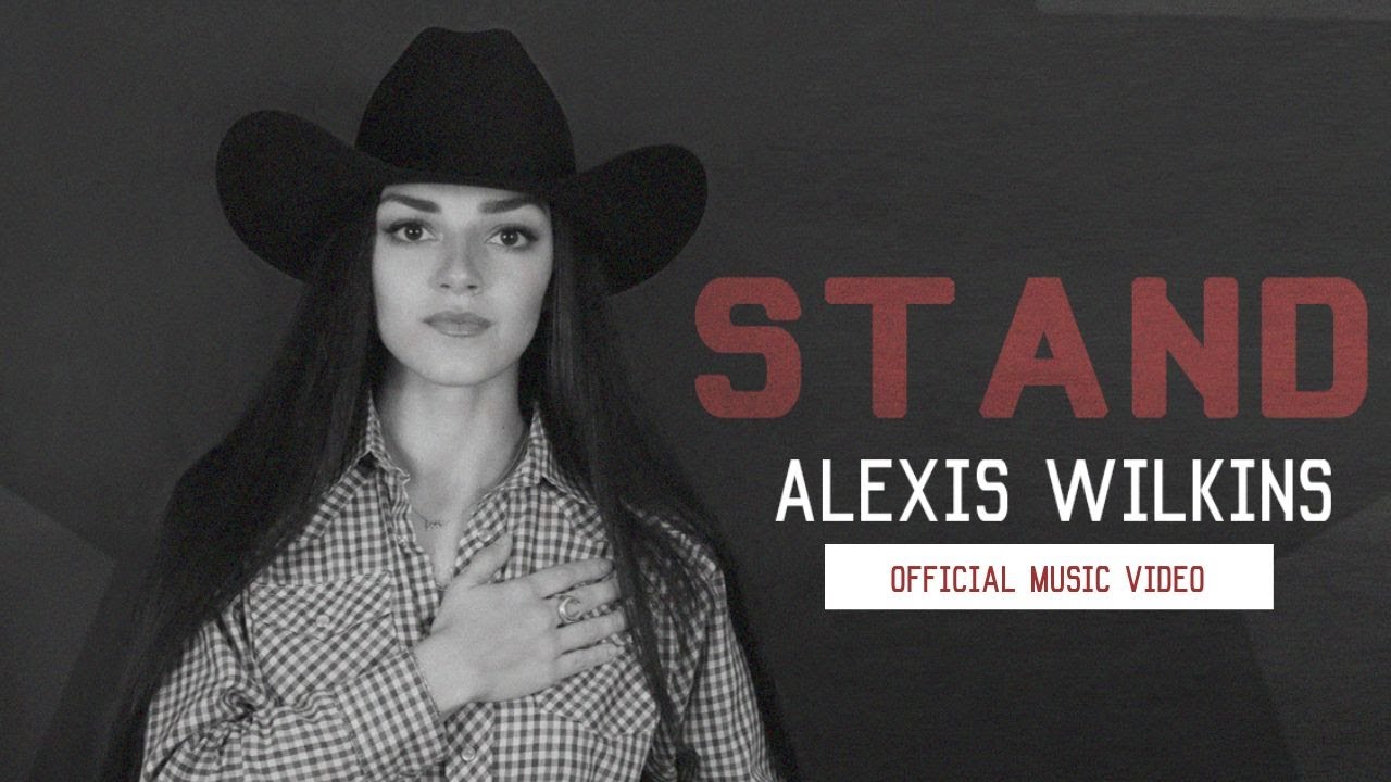 Stand Official Music Video by Alexis Wilkins 🇺🇸 | Honoring Our Heroes