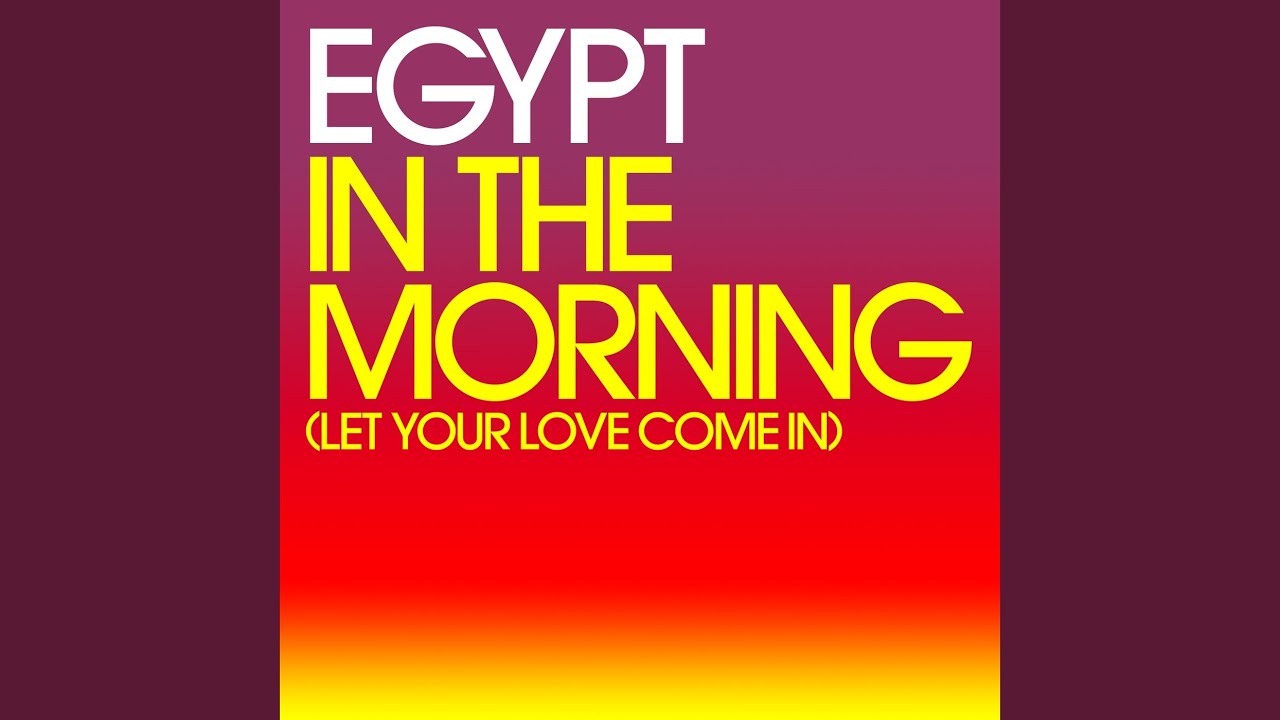 In The Morning (Let Your Love Come In) - Sticky Radio Edit 🎶