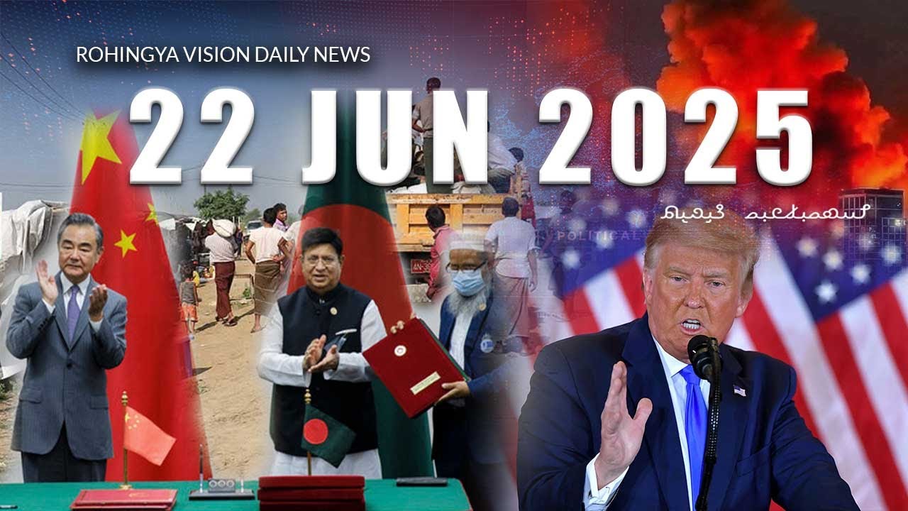 Rvision News in Rohingya Language - 22 June 2025