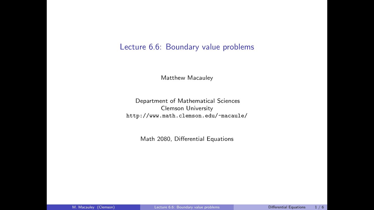 Master Boundary Value Problems in Differential Equations – Lecture 6.6 📘