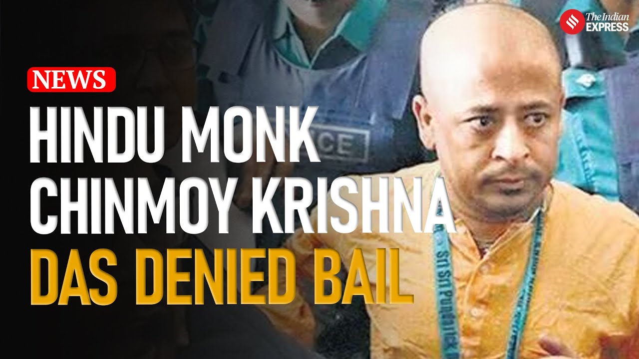 Bangladesh Court Denies Bail to Hindu Monk Amid Sedition Charges