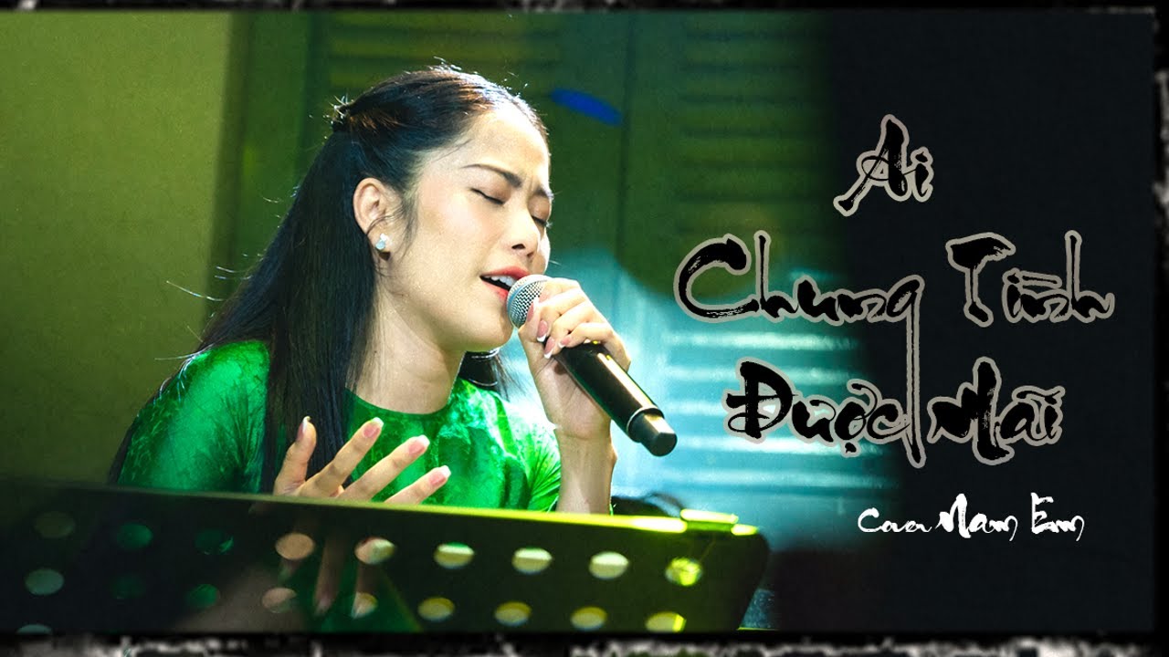 Ai Chung Tình Được Mãi - Nam Em Cover 🎶