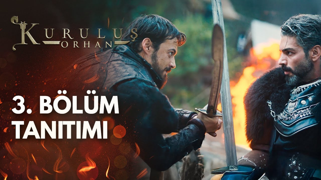 Kuruluş Orhan | 3. Bölüm Tanıtımı