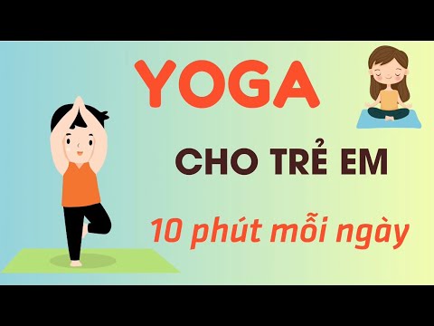 Yoga cho trẻ em| Bài tập nâng cao cho bé| Bé khỏe hơn mỗi ngày