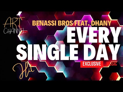 DEEP HOUSE EXCLUSIVE MUSIC IBIZA Benassi Bros Feat. Dhany - Every Single Day