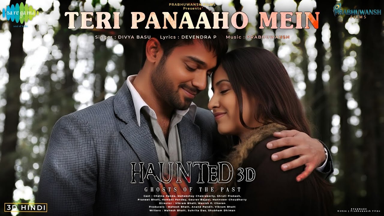 Teri Panaaho Mein | Haunted 3D Romantic Anthem