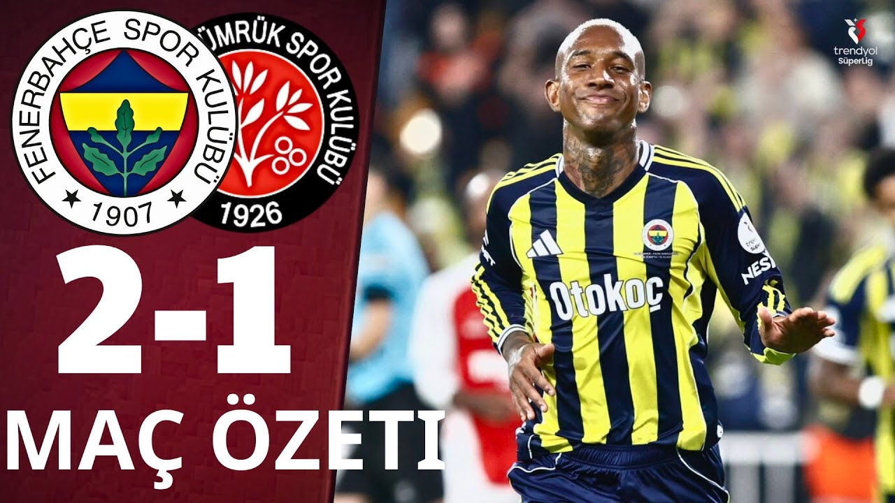 Fenerbahçe 2-1 Karagümrük | Süper Lig 2025/26 Özeti