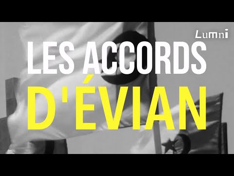 Les Accords d'Evian avec La Grande Explication | Lumni