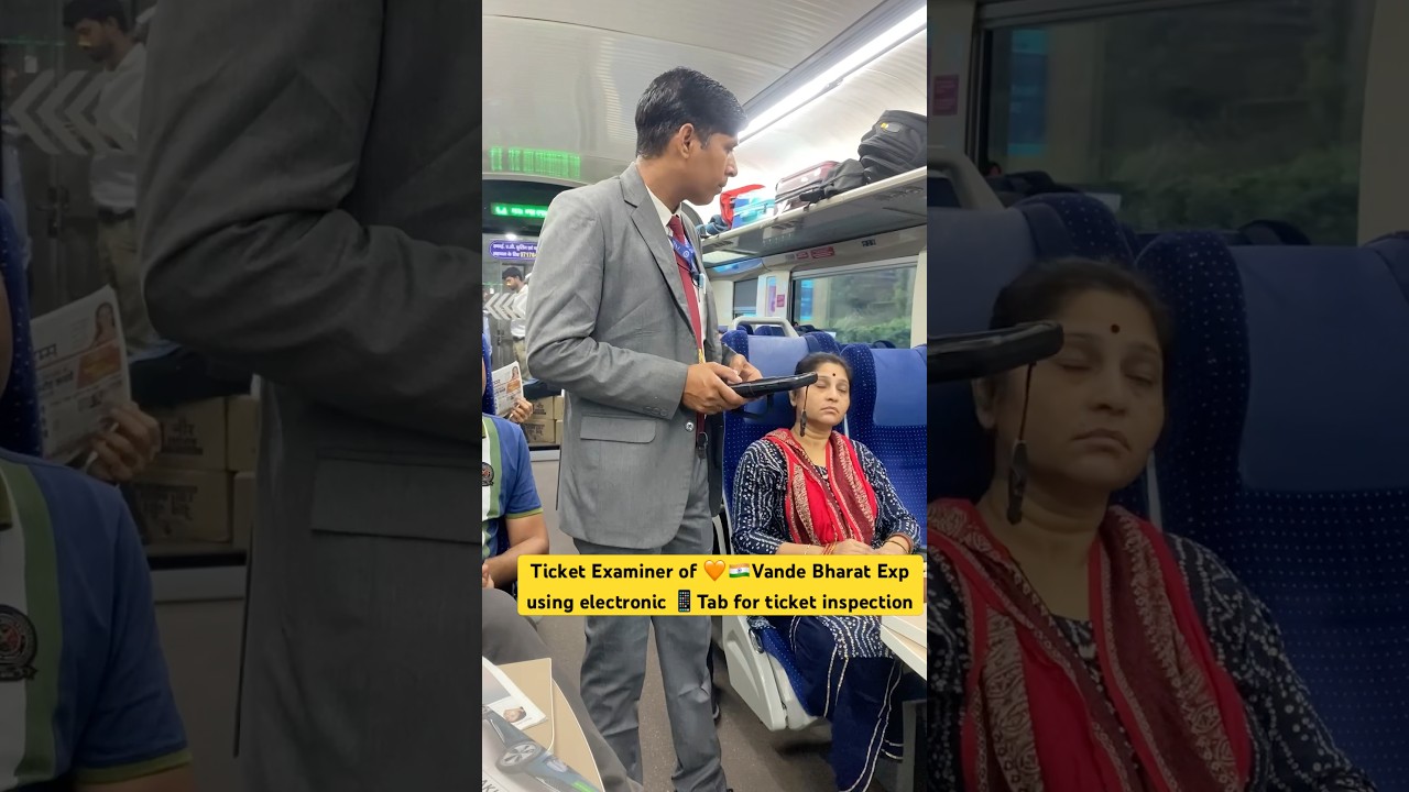 Vande Bharat Ticket Examiner Uses Electronic Tab 📱