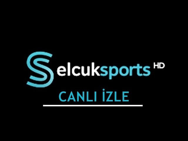 Selçuk Sports Canlı Maç İzle 🏆 Ücretsiz HD Yayın Rehberi