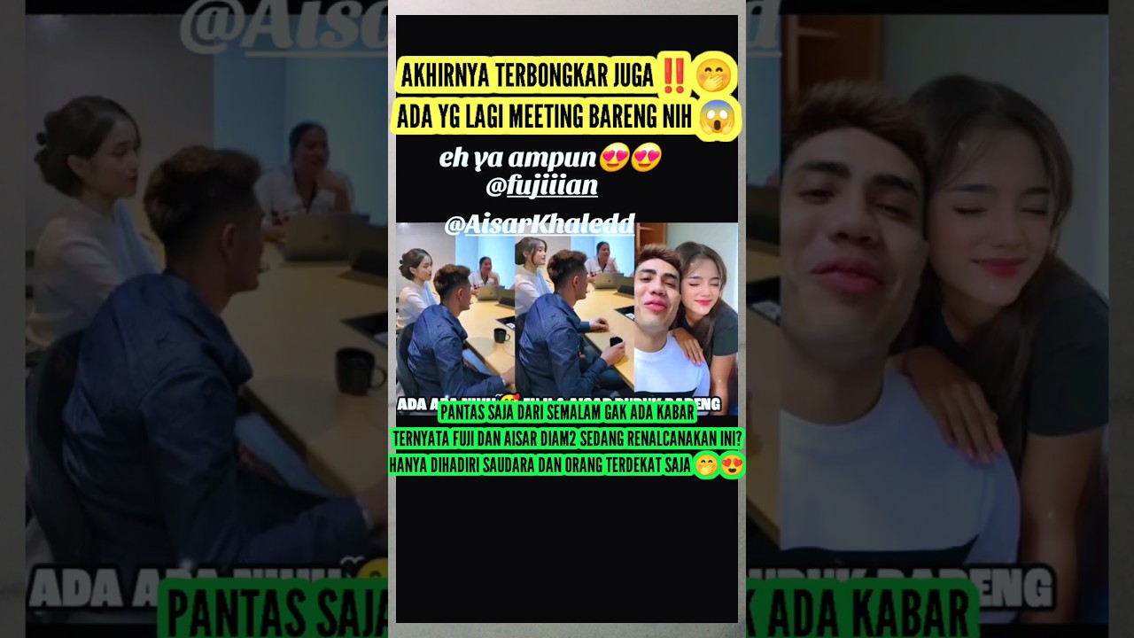 Fuji & Aisar Caught in Meeting Before Proposal! 😮