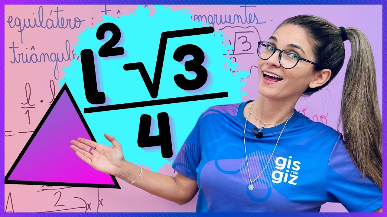Como Calcular a Área de um Triângulo Equilátero | Aula de Matemática com Gis 🧮