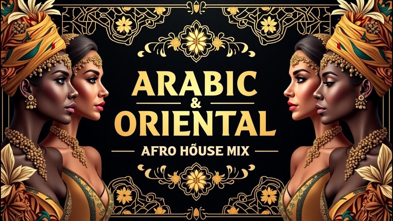 Arabic & Oriental AFRO House Mix 2025 Vol 5 ๐ถ