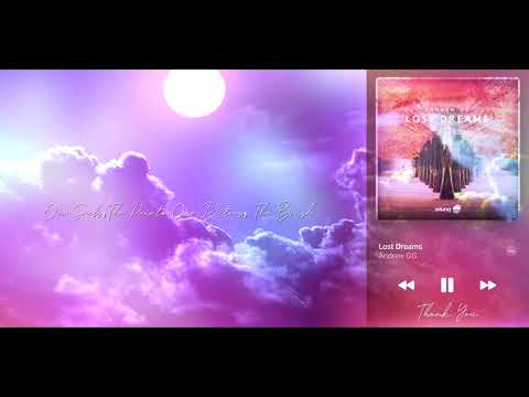 Andrew GG • Lost Dreams