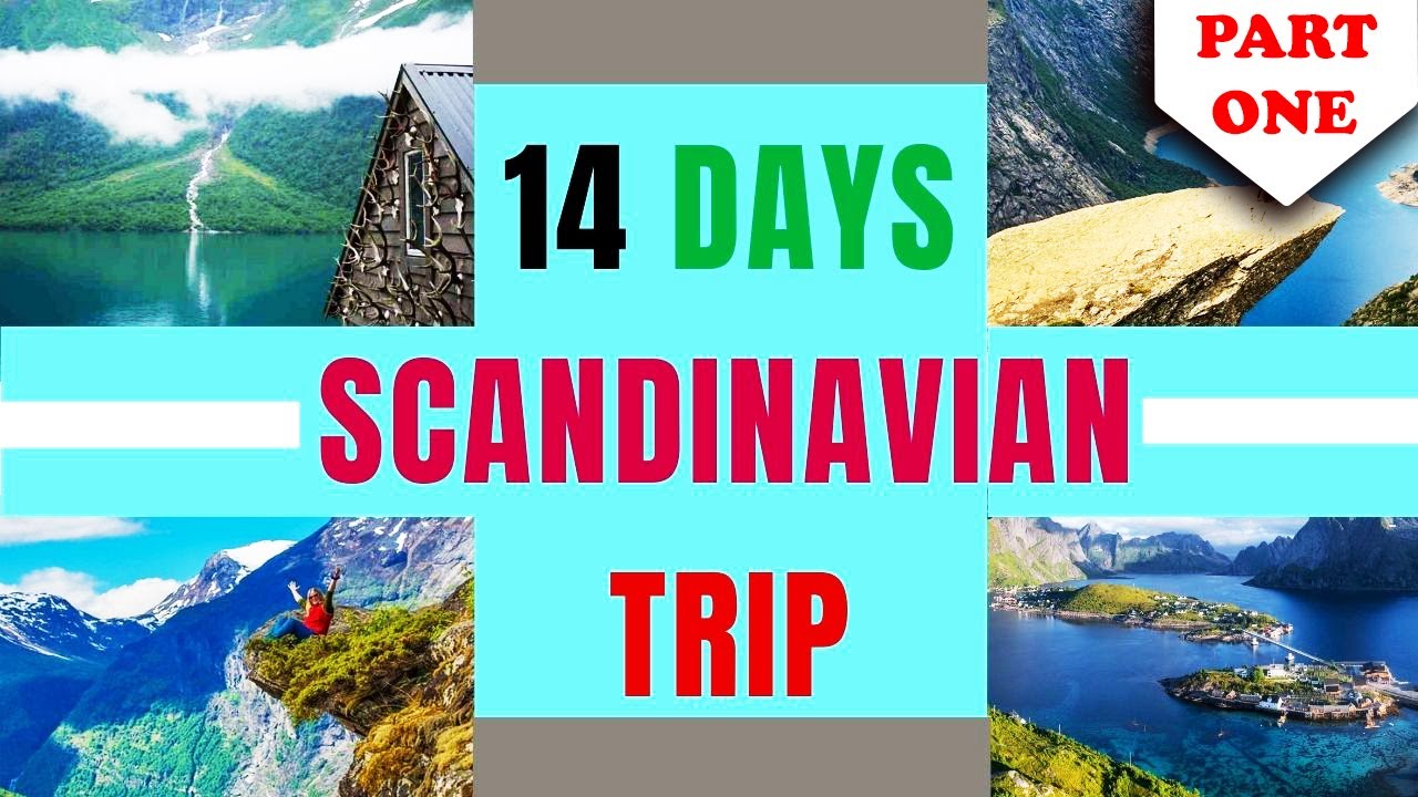 14-Day Scandinavian Travel Guide 🇸🇪🇩🇰🇳🇴🇫🇮 - Part 1