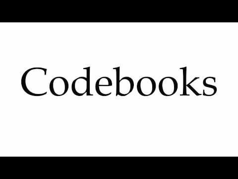 How to Pronounce Codebooks