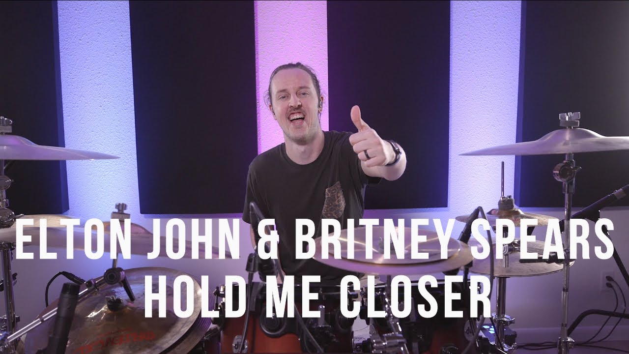 Elton John & Britney Spears - Hold Me Closer | Drum Cover