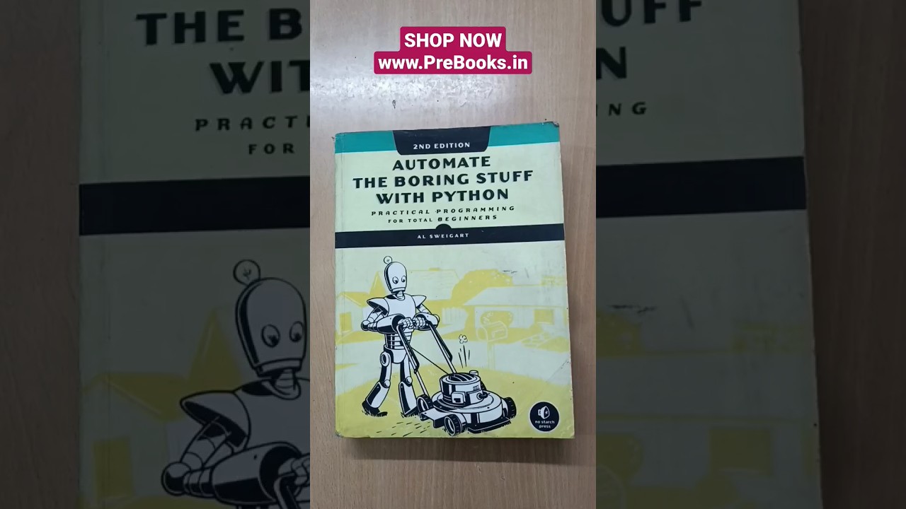 Automate Boring Tasks with Python 2nd Ed 📘